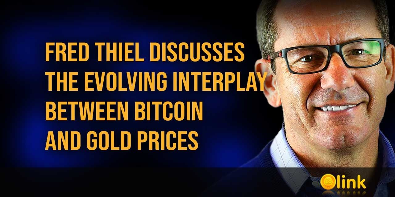 Fred-Thiel-Bitcoin-and-Gold-Prices
