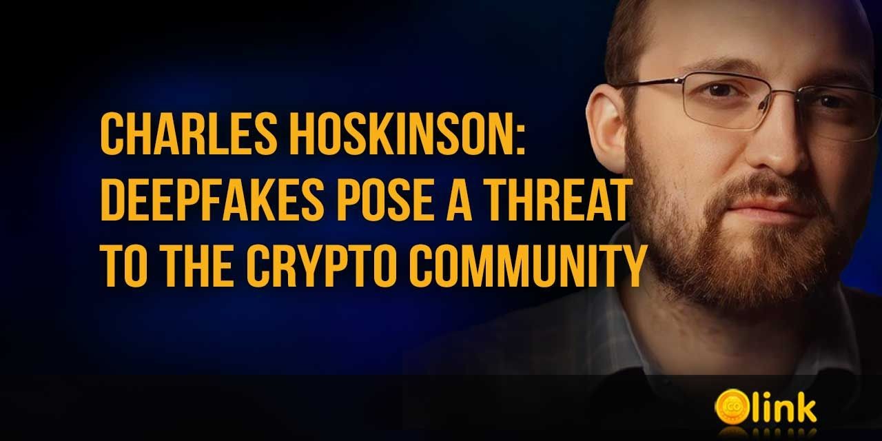Charles Hoskinson - Deepfakes pose a threat to the crypto community