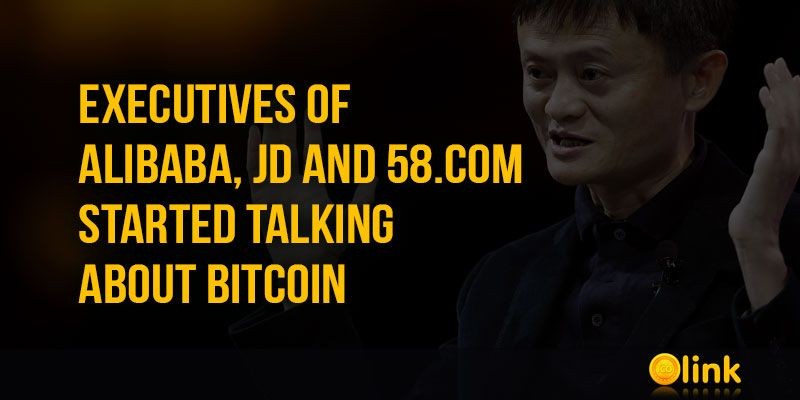 ICO-LINK-NEWS-Executives-of-Alibaba-JD-and-58.com-started-talking-about-Bitcoin