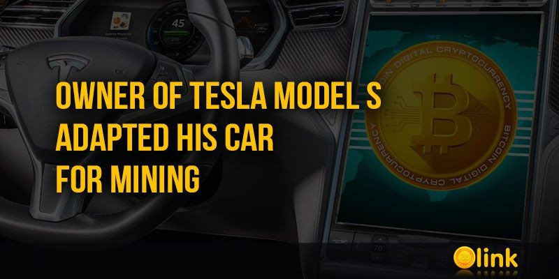 ICO-LINK-NEWS-Owner-of-Tesla-Model-S-adapted-his-electric-car-for-Mining