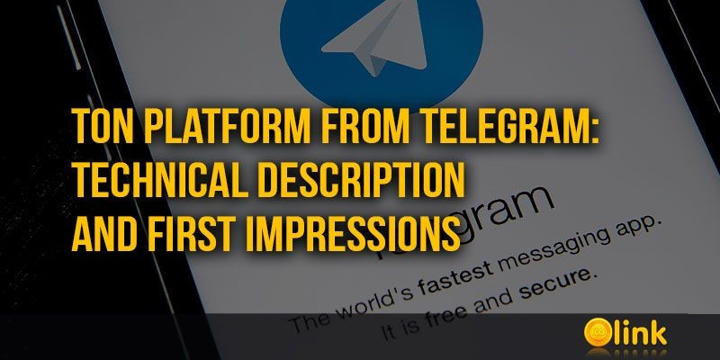 ICO-LINK-NEWS-TON-platform-from-Telegram-technical-description-and-first-impressions