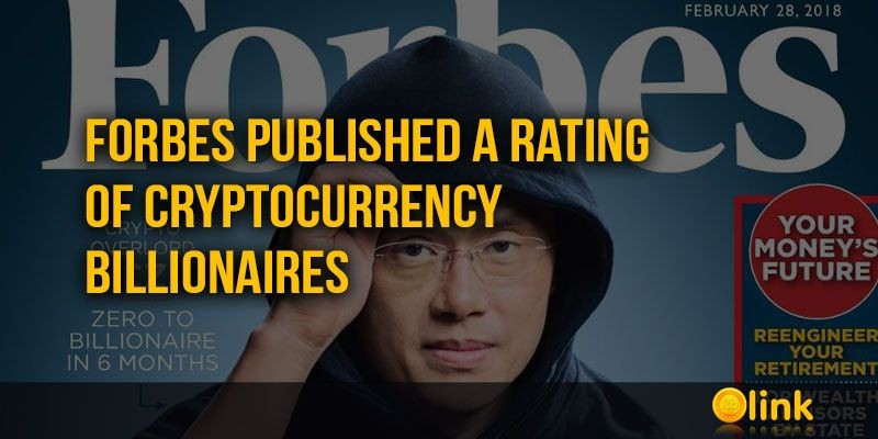 ICO-LINK-NEWS-Forbes-published-a-rating-of-cryptocurrency-billionaires