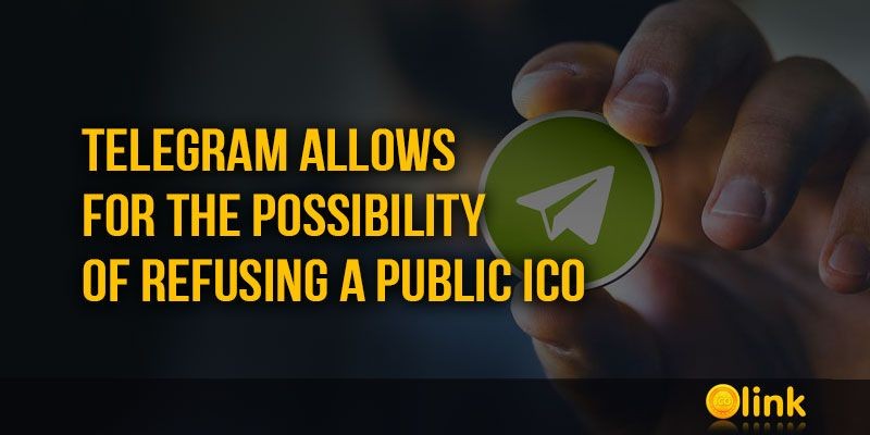 ICO-LINK-NEWS-Telegram-allows-for-the-possibility-of-refusing-a-public-ICO