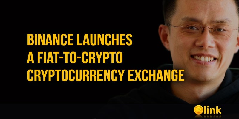 Binance-launches-a-fiat-to-crypto-Cryptocurrency-Exchange