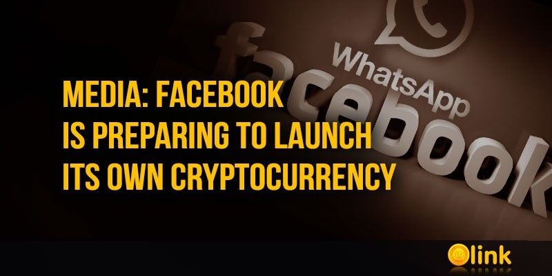 Facebook-is-preparing-to-launch-its-own-cryptocurrency
