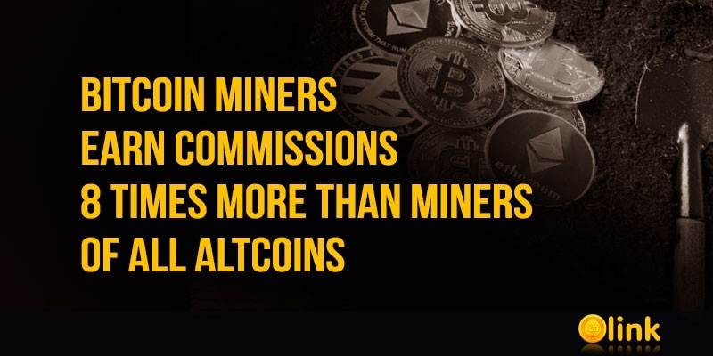 Bitcoin-miners-earn-commissions-8-times-more