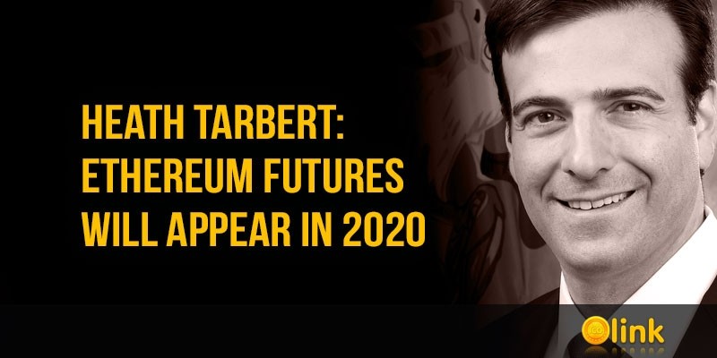 Heath-Tarbert-Ethereum-futures
