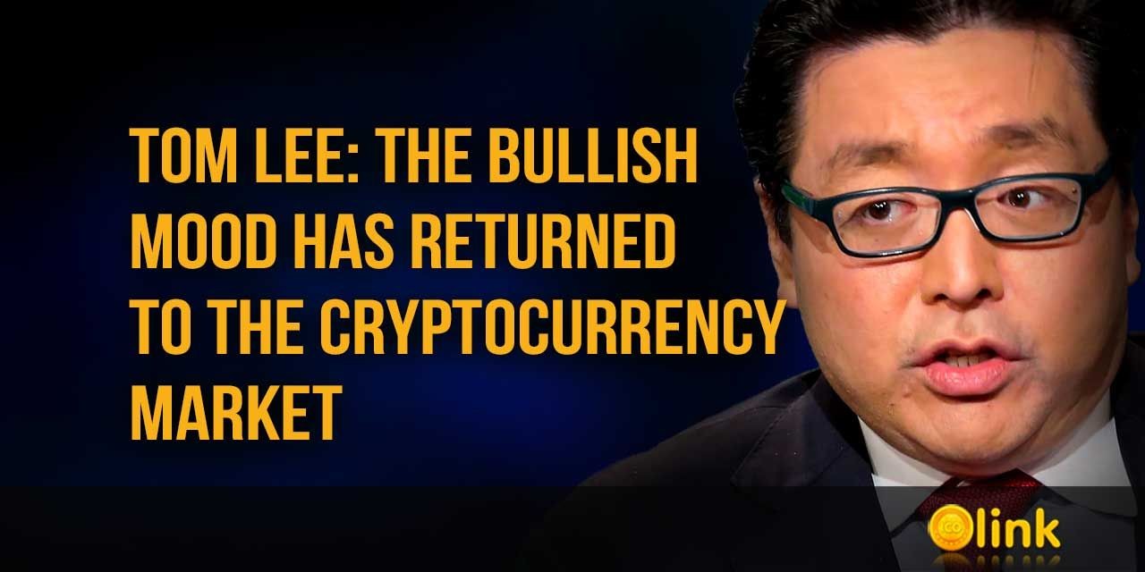 Tom Lee: the bullish mood has returned to the cryptocurrency market