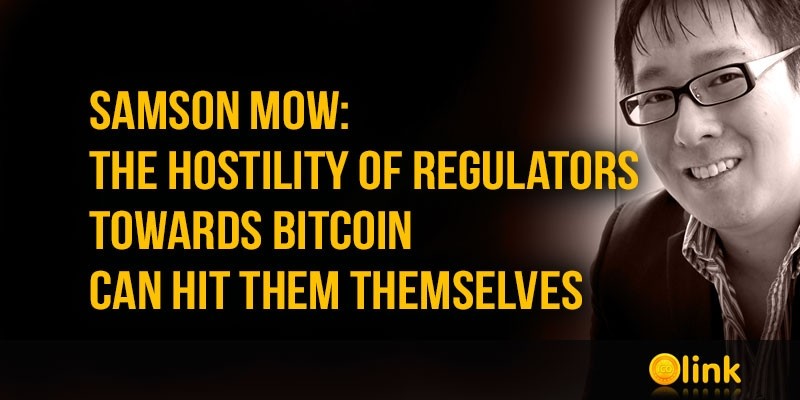 Samson-Mow-hostility-of-regulators-towards-Bitcoin