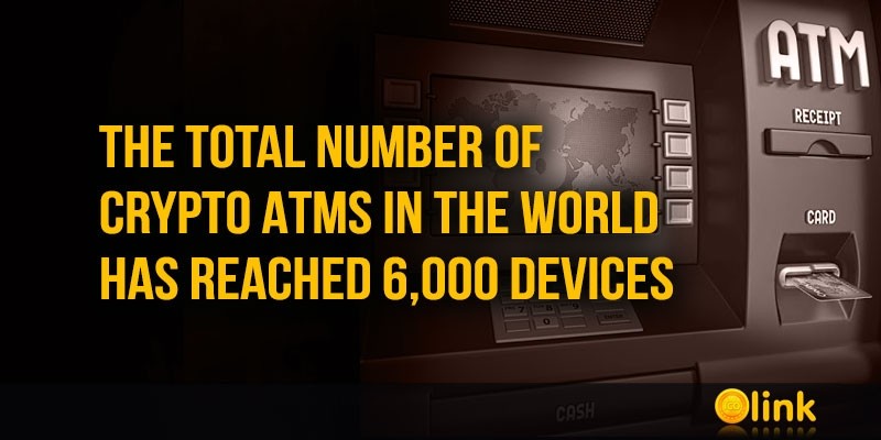 The-total-number-of-crypto-ATMs-in-the-world-has-reached-6000