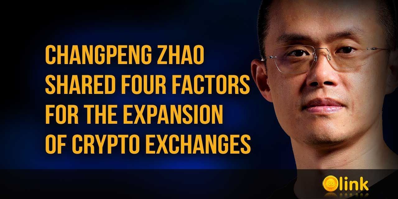 Changpeng Zhao shared four factors for the effective expansion of crypto exchanges