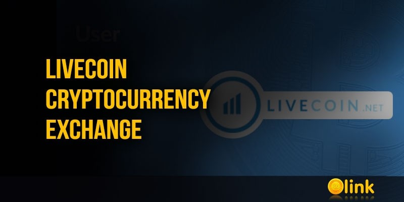 LIVECOIN-Cryptocurrency-Exchange